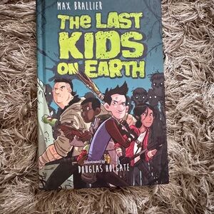 The Last Kids on Earth Illustrated Book Hardcover